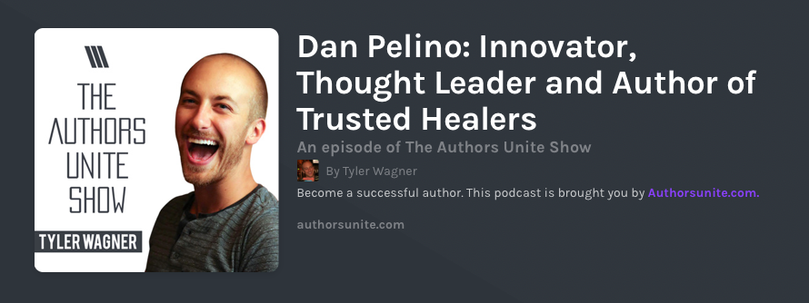 Authors Unite Show Dan Pelino Interview